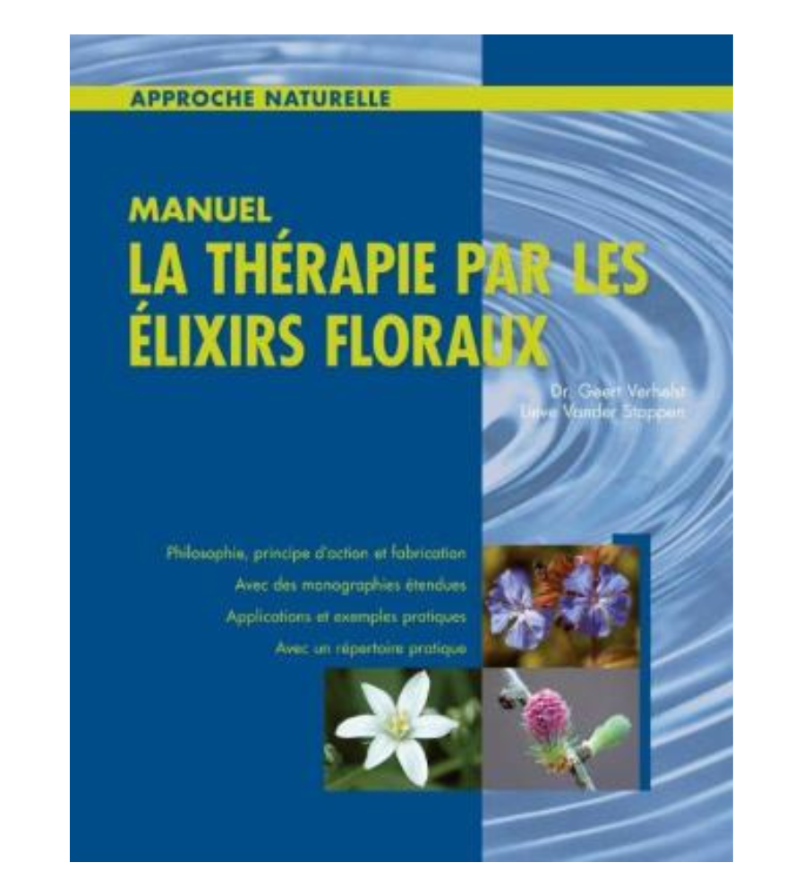 Livre "La thérapie par les élixirs floraux", Dr Geert Verhelst